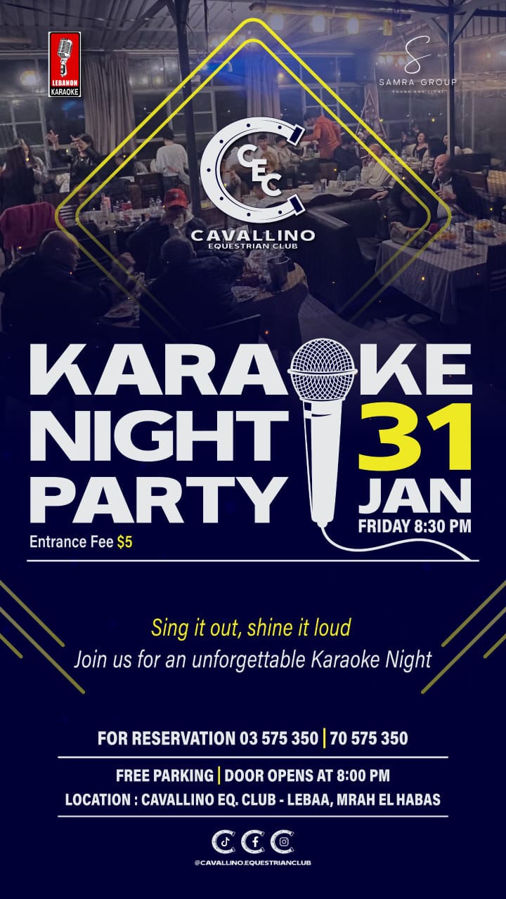 الليلة ليلة الـKARAOKE بـCAVALINO EQUESTRIAN CLUB بمراح الحباس