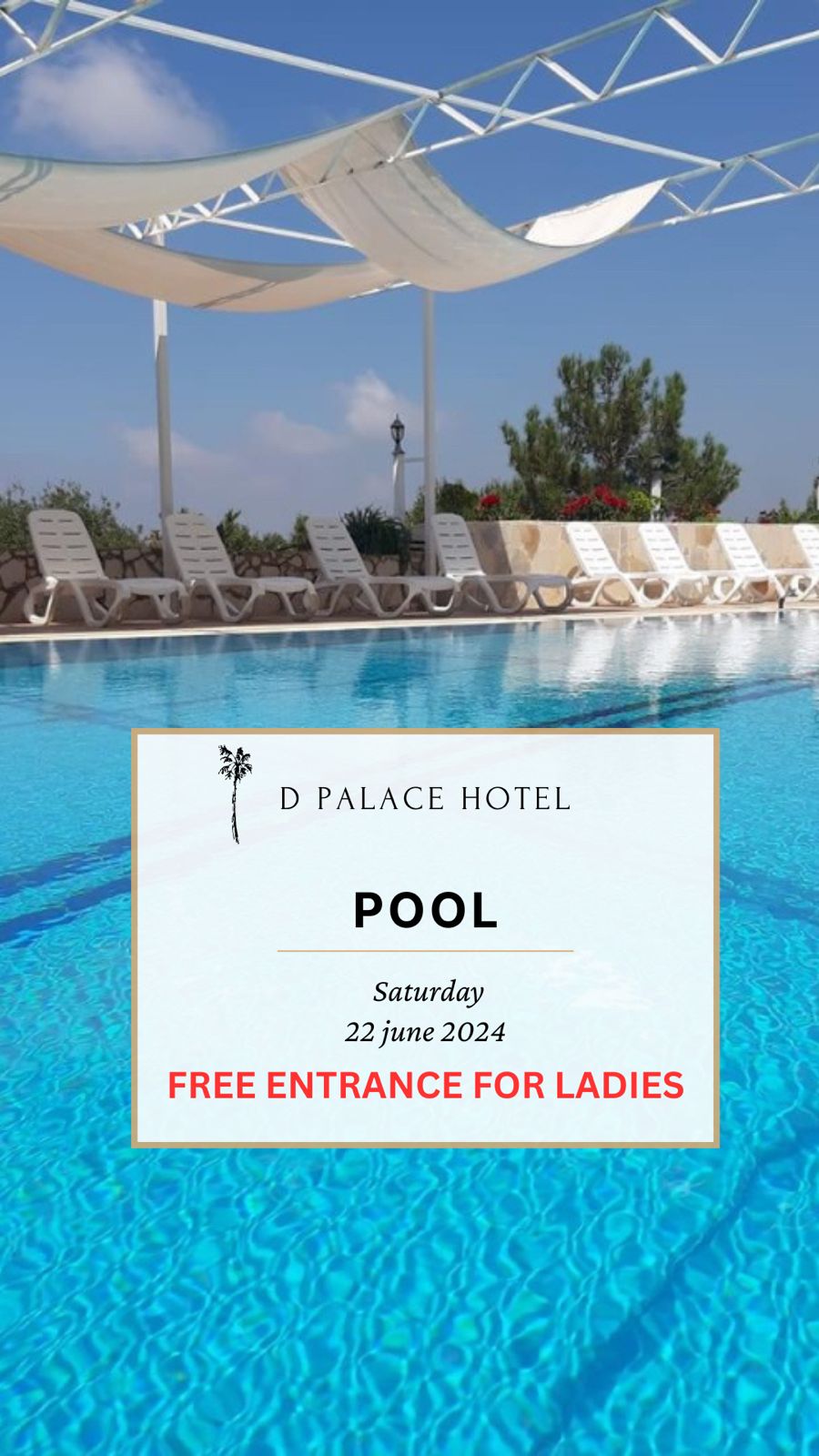 السباحة أحلى بـD PALACE HOTEL في أنان 22 حزيران